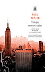 Trilogie new-yorkaise - Cité de verre ; Revenants ; La chambre dérobée