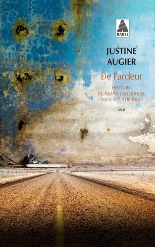 De l'ardeur - Histoire de Razan Zaitouneh, avocate syrienne