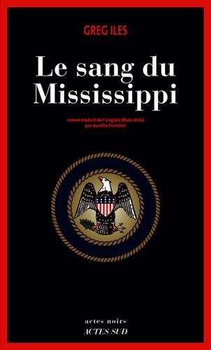 Le sang du Mississippi Le sang du Mississippi