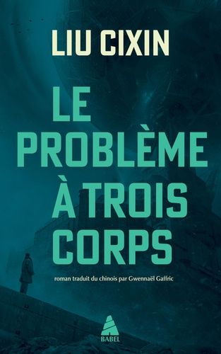 Le problème à trois corps Tome 1