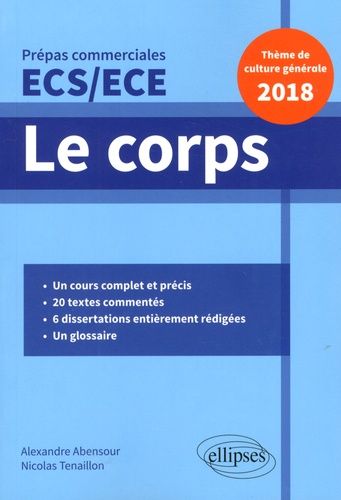 Le corps - Thème de culture générale Prépas commerciales ECS/ECE 2018