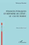 Finances publiques et réforme de l'Etat : Le cas du Maroc