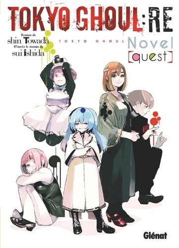 Tokyo Ghoul : Re Tokyo Ghoul : Re