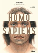 Le grand atlas Homo Sapiens