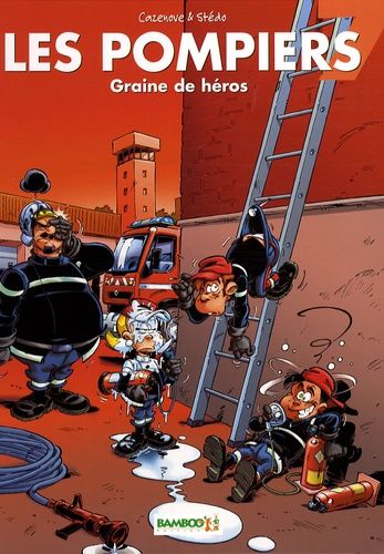 Les Pompiers Tome 7