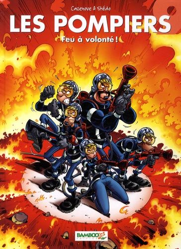 Les Pompiers Tome 9