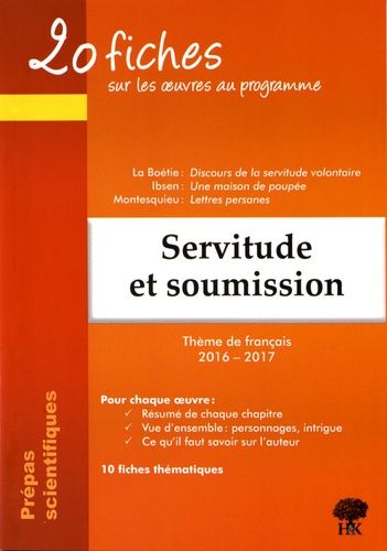 Servitude et soumission - 20 fiches sur les oeuvres au programme