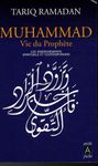 Muhammad vie du prophète - Les enseignements spirituels et contemporains Muhammad vie du prophète - Les enseignements spirituels et contemporains