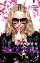 Madonna - Tout Madonna de A à Z