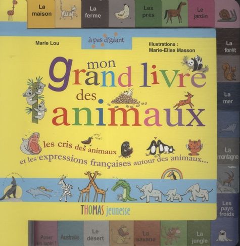 Mon grand livre des animaux