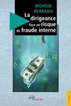 La dirigeance face au risque de fraude interne