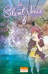 A silent voice Tome 6