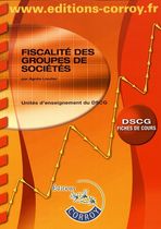 Fiscalité des groupes de sociétés UE 1 du DSCG - Fiches de cours