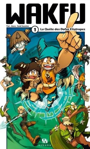 Wakfu Tome 1 Wakfu Tome 1