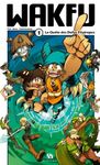 Wakfu Tome 1