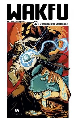 Wakfu Tome 4 Wakfu Tome 4