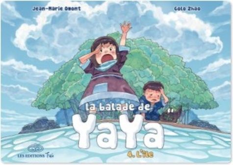 La balade de Yaya Tome 4 La balade de Yaya Tome 4