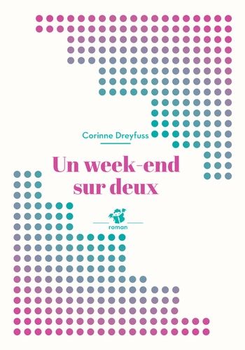 Un week-end sur deux Un week-end sur deux