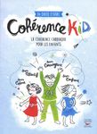 Cohérence Kid - La cohérence cardiaque pour les enfants