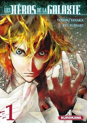 Les héros de la galaxie Tome 1 Les héros de la galaxie Tome 1