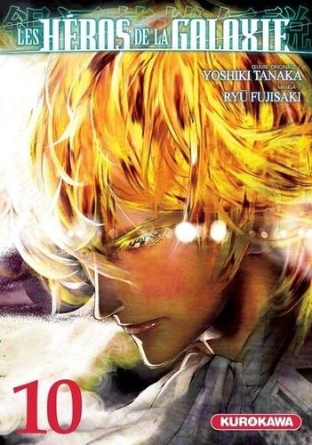 Les héros de la galaxie Tome 10 Les héros de la galaxie Tome 10