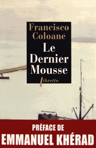 Le Dernier Mousse