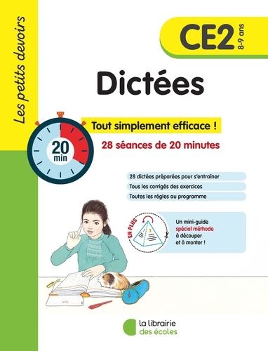 Dictées CE2 - 28 séances de 20 minutes