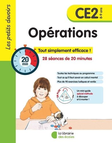 Opérations CE2 - Tout simplement efficace ! 28 séances de 20 minutes