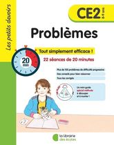 Problèmes CE2 - Tout simplement efficace ! 22 séances de 20 minutes