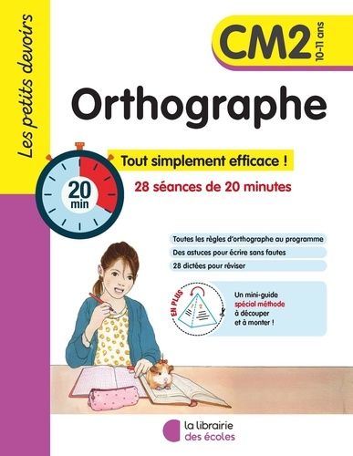 Orthographe CM2 - 28 séances de 20 minutes