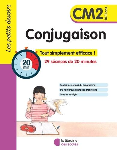 Conjugaison CM2 - Tout simplement efficace ! 29 séances de 20 minutes