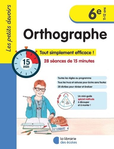 Orthographe 6e - 28 séances de 15 minutes