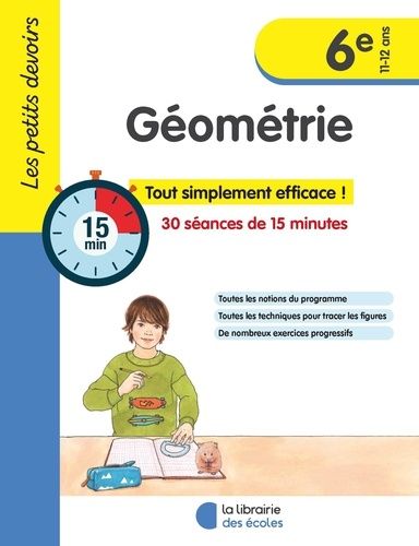 Géométrie 6e - 30 séances de 15 minutes