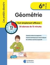 Géométrie 6e - 30 séances de 15 minutes Géométrie 6e - 30 séances de 15 minutes