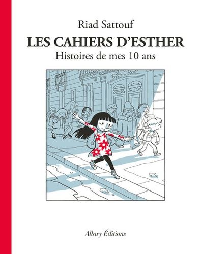 Les cahiers d'Esther Tome 1