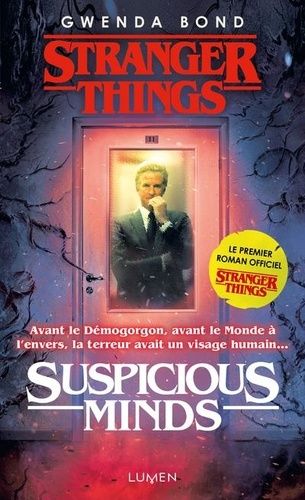 Stranger Things - Suspicious Minds