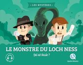 Le monstre du Loch Ness - Qui est Nessie ?