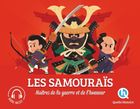 Les samouraïs - Maîtres de la guerre et de l'honneur