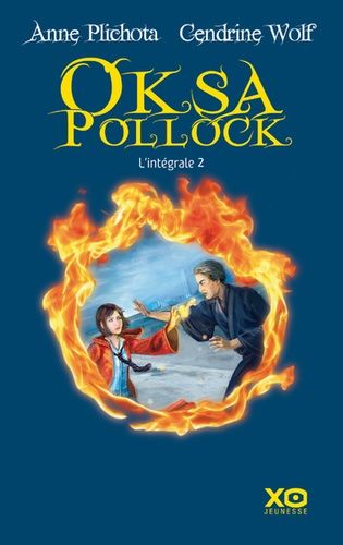 Oksa Pollock L'intégrale tome 2 Oksa Pollock L'intégrale tome 2