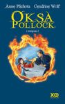 Oksa Pollock L'intégrale tome 2