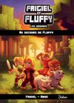 Frigiel et Fluffy : Les origines Tome 2