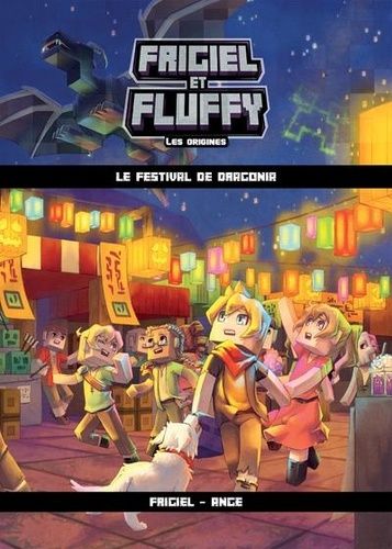 Frigiel et Fluffy : Les origines Tome 3