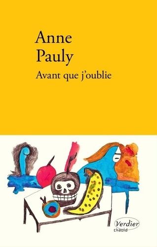 Avant que j'oublie Avant que j'oublie