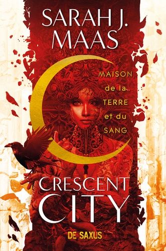 Crescent City Tome 1