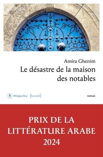 Le désastre de la maison des notables Le désastre de la maison des notables