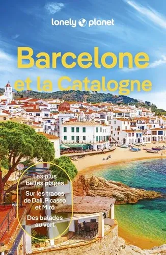 Barcelone et la Catalogne avec 1 Plan détachable Barcelone et la Catalogne avec 1 Plan détachable