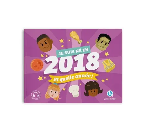 Je suis né en 2018. Et quelle année ! Je suis né en 2018. Et quelle année !