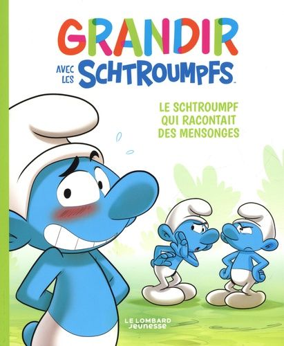 Grandir avec les Schtroumpfs Tome 6