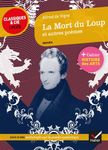 La Mort du Loup et autres poèmes (1826-1864) - Suivi d'une anthologie sur la poésie romantique