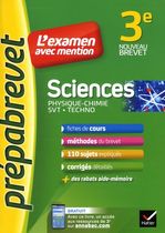 Sciences 3e - Physique-Chimie, SVT, Techno
